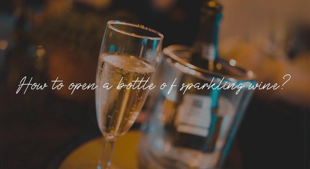 How to open a bottle of sparkling wine ?